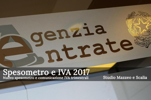 Nuovo spesometro e comunicazione liquidazioni IVA trimestrali