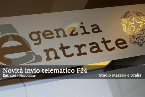 Nuovo obbligo di invio telematico modello F24 con Entratel e Fisconline