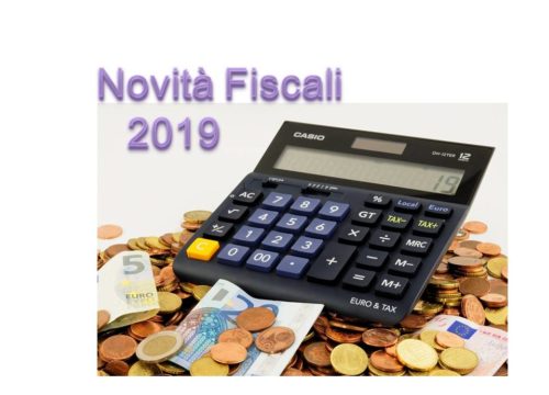 NOVITA’ FISCALI 2019  (2°parte)