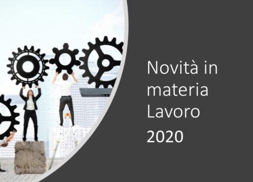 NOVITA’ 2020 IN MATERIA DI LAVORO