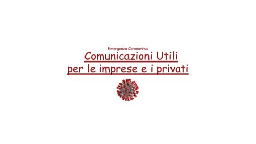 Emergenza Coronavirus  –  Comunicazioni utili per imprese e i privati