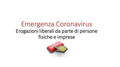 Emergenza Coronavirus -Erogazioni liberali da parte di persone fisiche e imprese