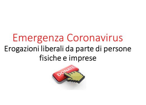 Emergenza Coronavirus -Erogazioni liberali da parte di persone fisiche e imprese