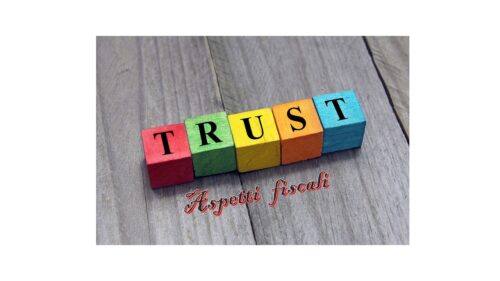 Il Trust – Aspetti fiscali: le imposte dirette