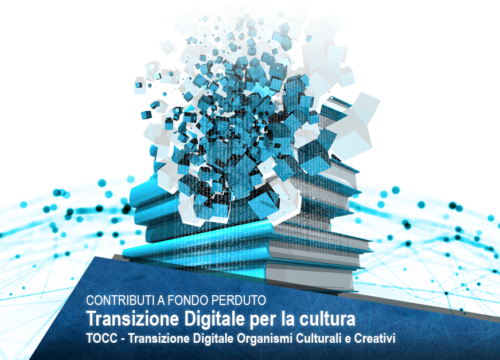 TRANSIZIONE DIGITALE ORGANISMI CULTURALI E CREATIVI (TOCC)